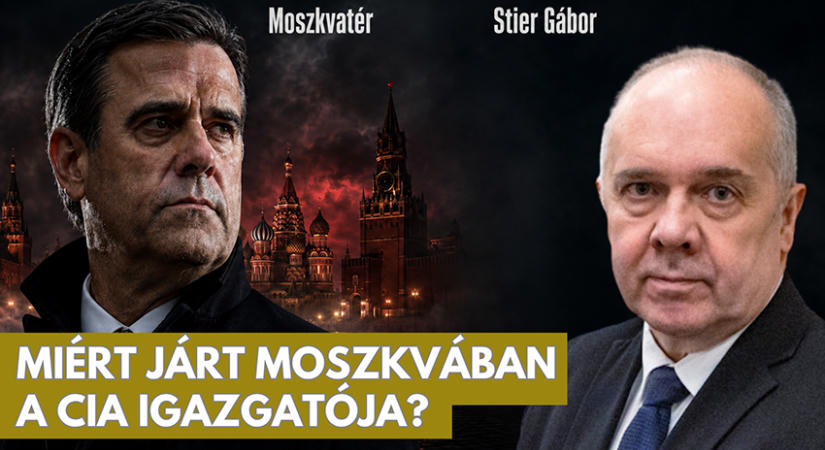 Miért járt Moszkvában a CIA igazgatója?