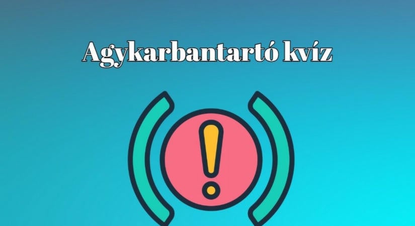 Frissen jött napi kvíz - Ha 1 perc alatt végigjátszod ezt a napi kvízt, vág az eszed, mint a borotva