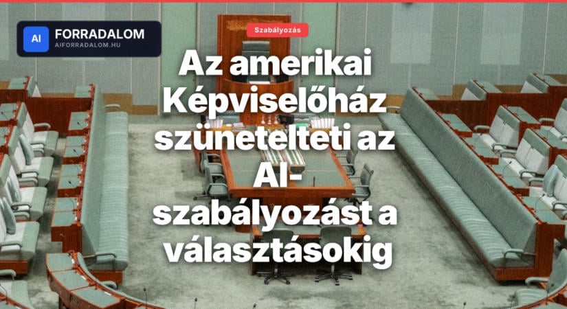 Az amerikai Képviselőház szünetelteti az AI-szabályozást a választásokig