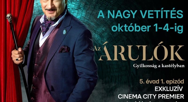Az Árulók 5. évadának nyitóepizódja a Cinema City mozikba költözik – premier előtti vetítés, közönségtalálkozó és tematikus popcorndoboz is lesz