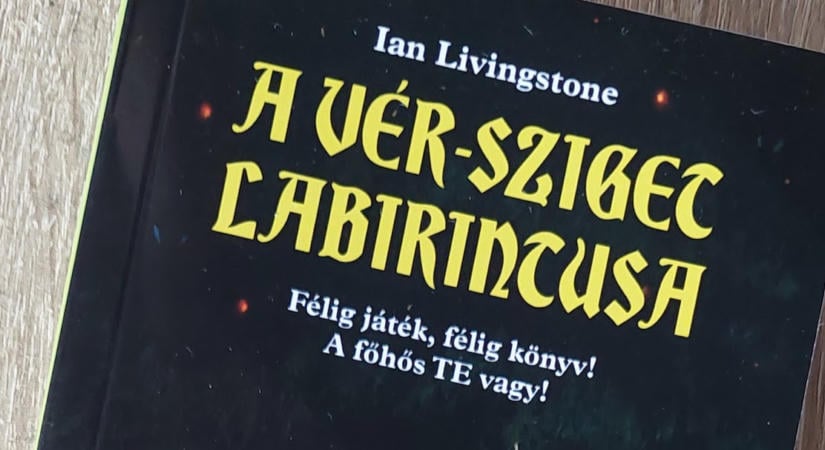 [Könyv] Ian Livingstone - A Vér-sziget labirintusa