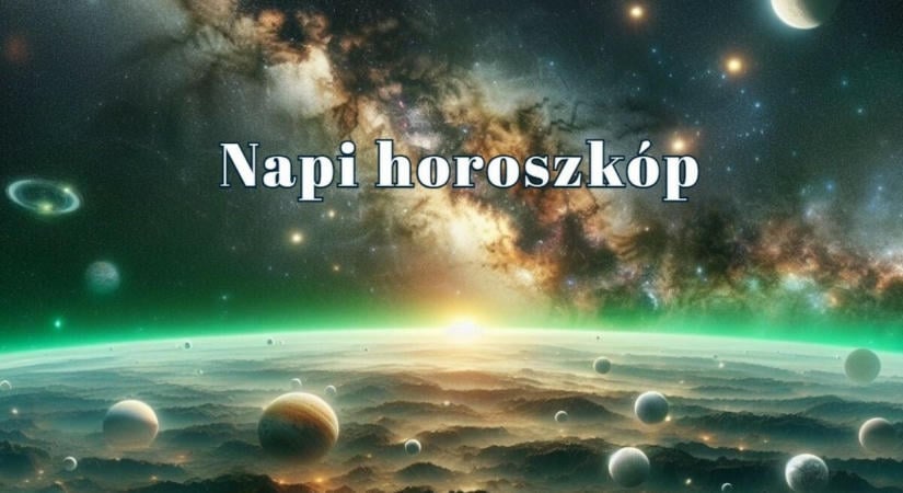 Napi horoszkóp 2026. október 9. – Várd meg, amíg letisztulnak a dolgok