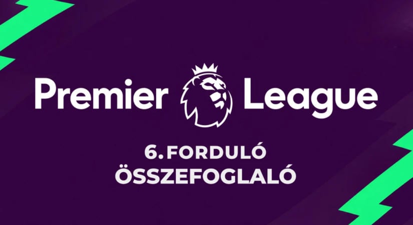 A Manchester City kiütötte a Liverpoolt, ötöt rúgott a Chelsea, így alakult a Premier League 6. fordulója – tabella