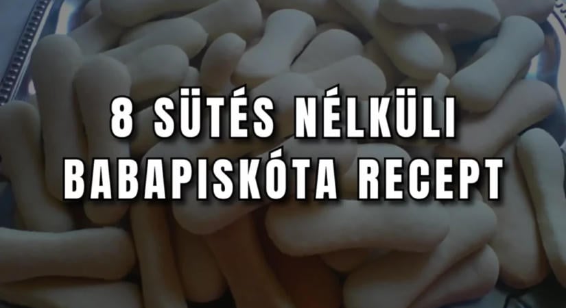 8 sütés nélküli babapiskótás recept: Ezeket nagyon nehéz elrontani