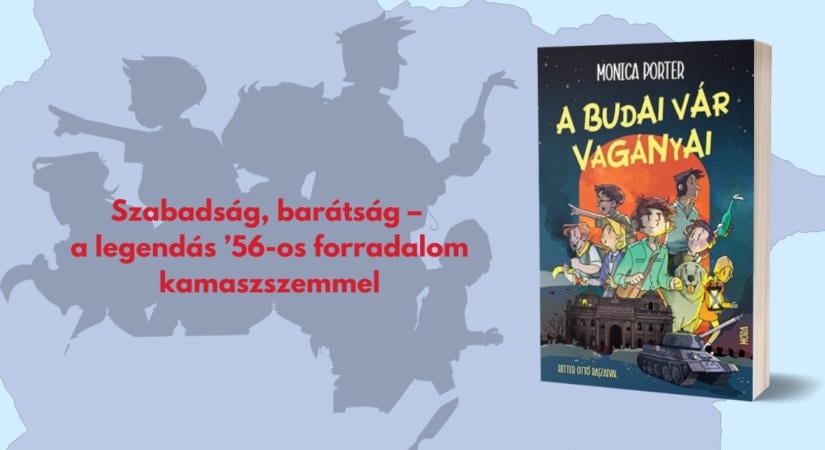 Szabadság, barátság – a legendás ’56-os forradalom kamaszszemmel