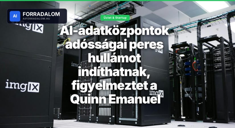 AI-adatközpontok adósságai peres hullámot indíthatnak, figyelmeztet a Quinn Emanuel