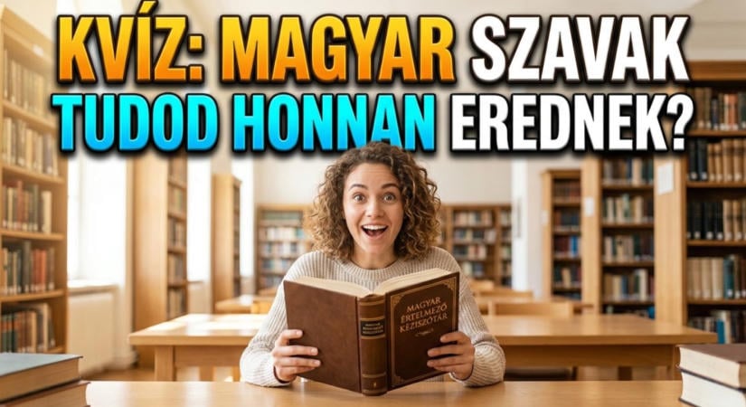 Kvíz: Gyöngy, sátor, ostya. Ismered a szavaink történetét?