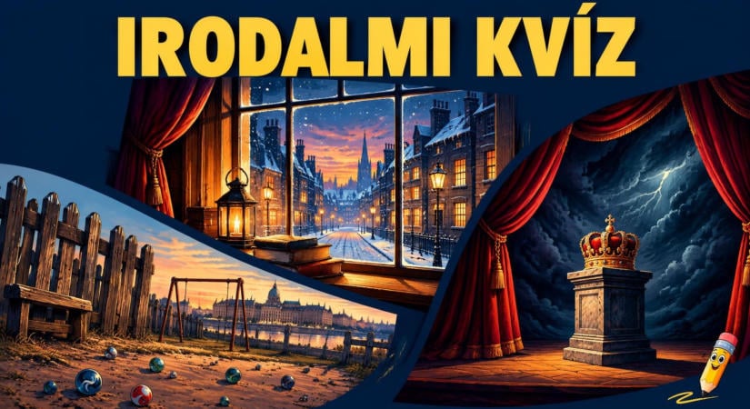 Ismerős művek, váratlan kérdések! Ebben az irodalmi kvízben a 6/8 már remek teljesítmény!