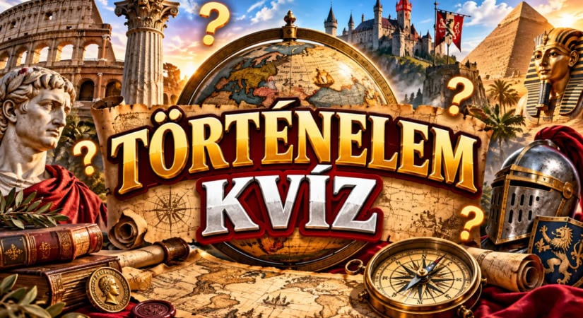 Történelem kvíz: Csak azok tudják megválaszolni ezt a 8 kérdést, akik figyeltek középiskolában történelem órán!