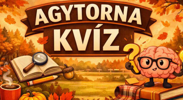 Agytorna kvíz: Nyolc jó válasz és egy kis mosoly (548)