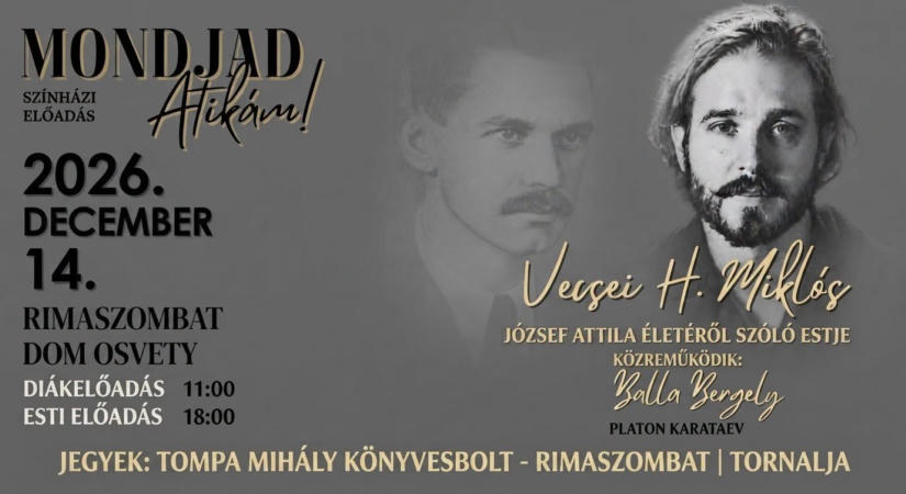 Mondjad, Atikám! – Vecsei H. Miklós estje Rimaszombatban