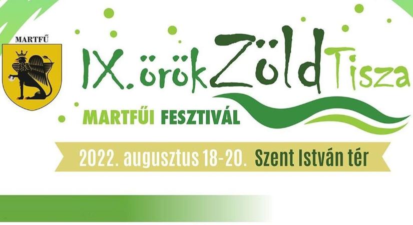 IX. ÖrökZöld Tisza Fesztivál