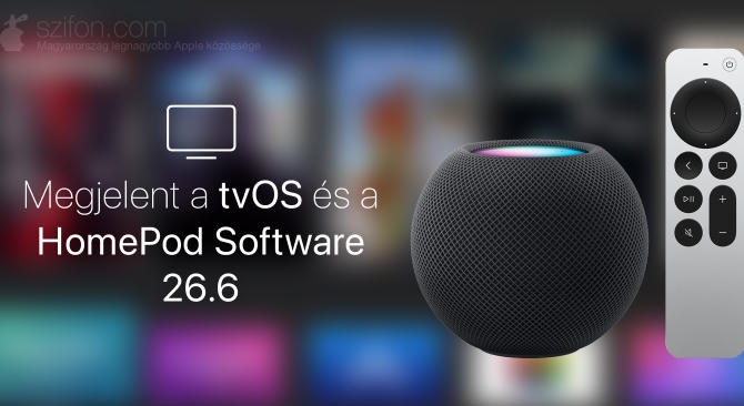 Megjelent a tvOS és HomePod Software 26.6 – elsősorban 100 sebezhetőség orvoslása