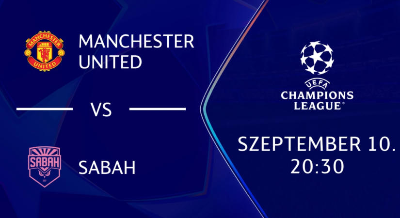 Manchester United-Sabah: hol nézhető a közvetítés? Mutatjuk!