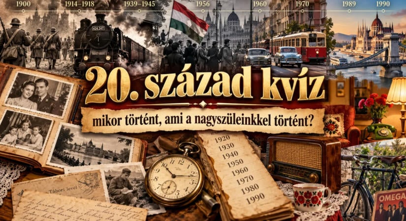20. század kvíz: mikor történt, ami a nagyszüleinkkel történt?