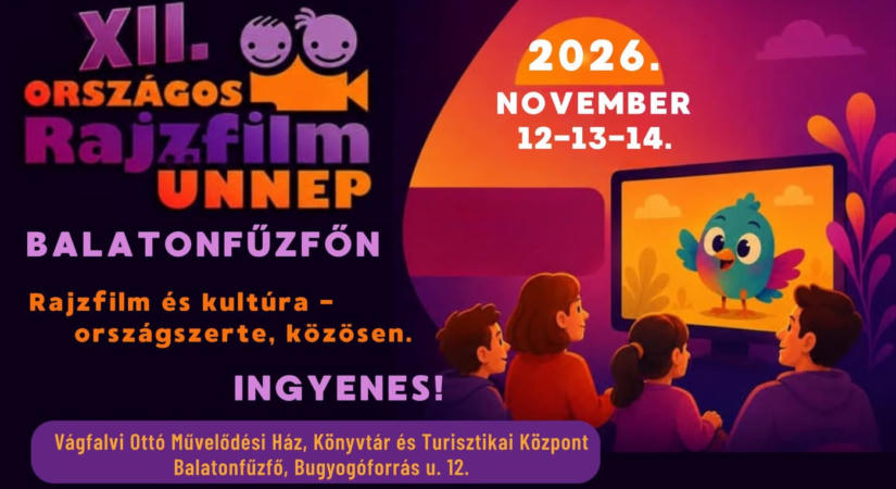 Országos Rajzfilmünnep 2026 Balatonfűzfő