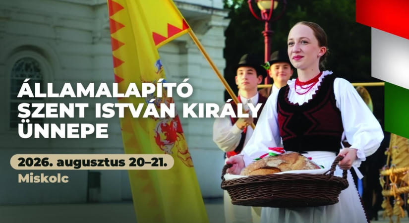 Államalapító Szent István király ünnepe 2026 Miskolc