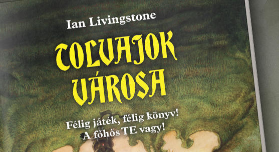 [Könyv] Ian Livingstone - Tolvajok városa