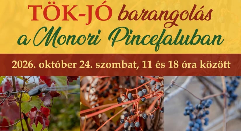 Tök-Jó barangolások a Monori Pincefaluban 2026