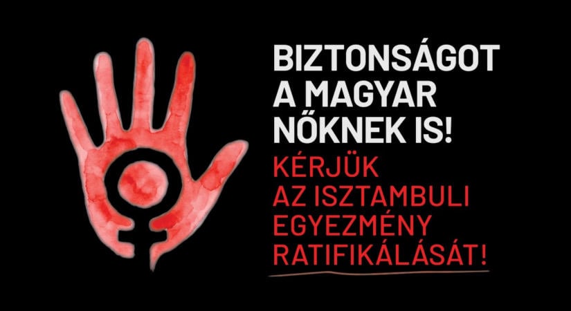 Biztonságot a nőknek és a gyerekeknek – Egységes kampánnyal állnak ki magyar női lapok az isztambuli egyezmény ratifikálásáért
