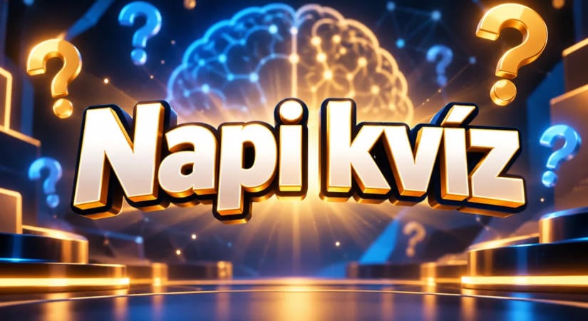 Napi kvíz: Ha hibátlanra megoldod, büszke lehetsz magadra!