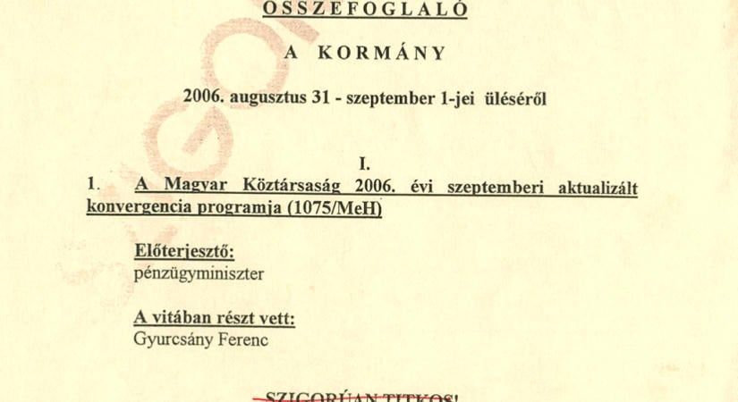 Húsz év után nyilvánosságra kerültek a 2006 őszi kormányülések titkos jegyzőkönyvei