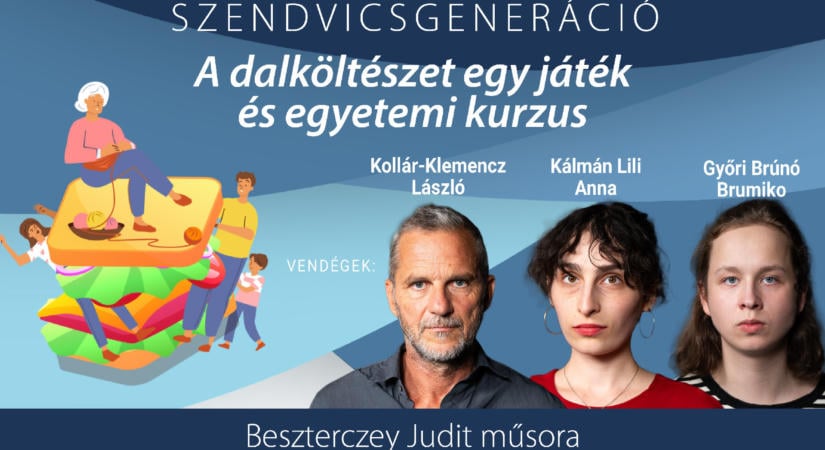 Dalköltészet: szavakat pakolunk egymas melle… – Szendvicsgeneráció