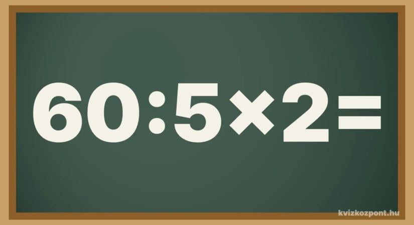 Napi matek feladat: 60:52. Egy sor, két művelet, egy jó válasz