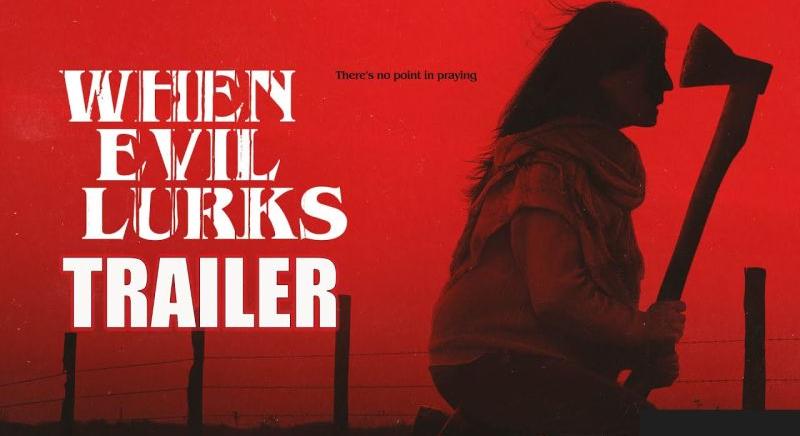When Evil Lurks (2023)