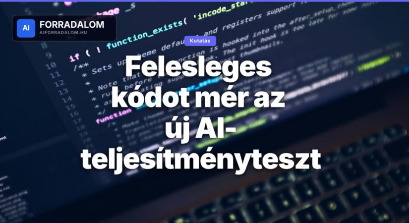 Felesleges kódot mér az új AI-teljesítményteszt