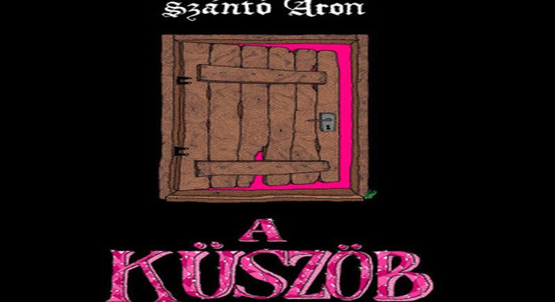 Szántó Áron: Küszöb (2026)