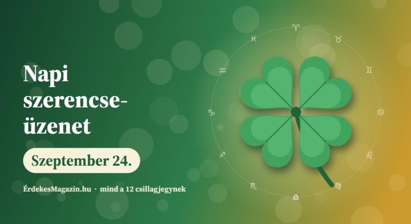 Napi szerencseüzenet: Szeptember 24.
