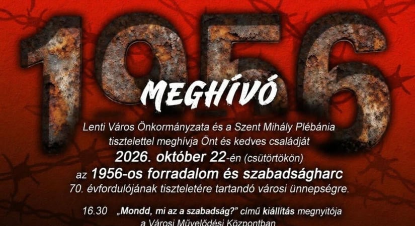 Október 23. Lentiben – különleges kiállítás és ünnepi megemlékezés várja a zalaiakat