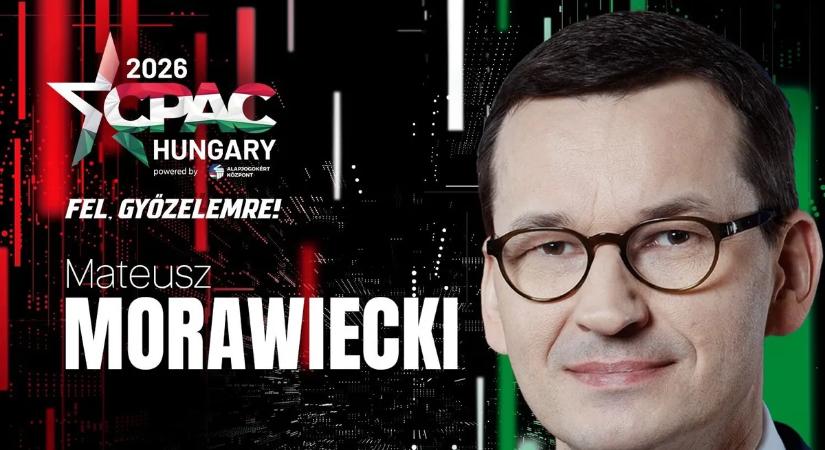 CPAC 2026: a felszólalók között Mateusz Morawiecki