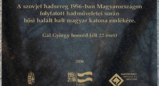 HONVÉDMÁRTÍRUNK GÁL GYÖRGY (TAPOLCA, 1956)