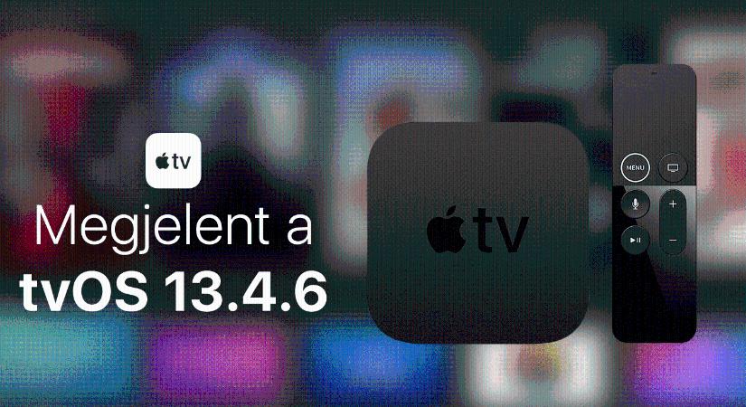 Megjelent a tvOS 13.4.6 – fontos biztonsági frissítések