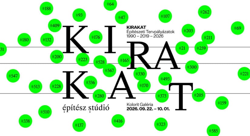 KIRAKAT – Építészeti Tervpályázatok – kiállítás