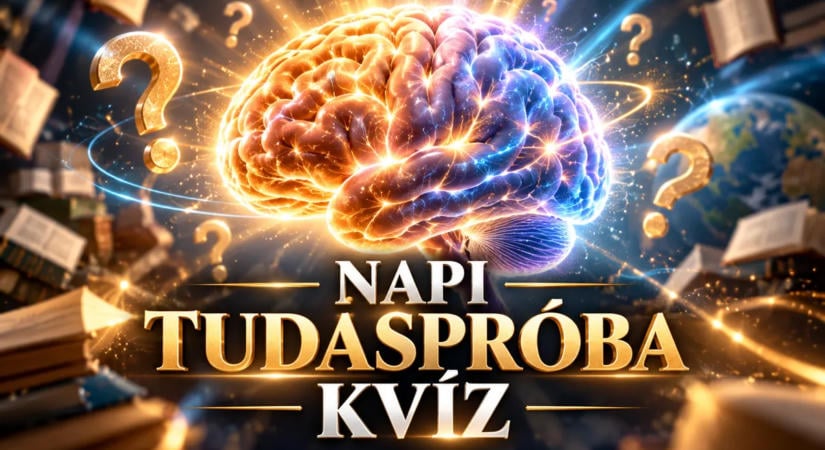 Napi tudáspróba: Ha a 12 kérdésből 10-re jól válaszolsz, géniusz vagy!