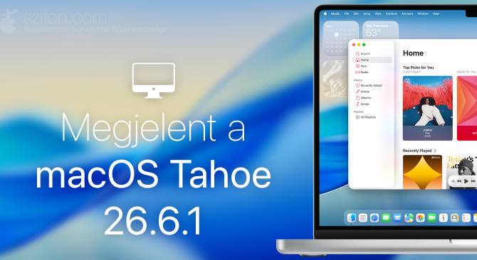 Megjelent a macOS Tahoe 26.6.1 – a CVE-2026-65400 azonosítójú hiba javítása