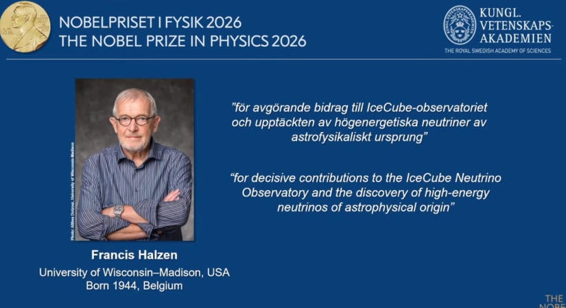 Francis Halzen neutrinó kutató kapta a 2026-os fizikai Nobel-díjat