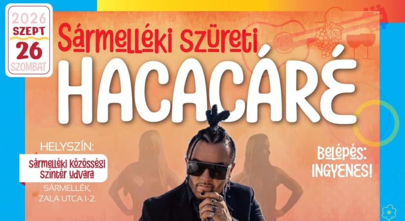 Szüreti Hacacáré 2026 Sármellék