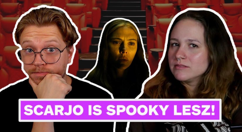 [VIDEÓ/PODCAST] Scarlett Johansson az ÖRDÖGÖT is kiűzi belőlünk - IGN Nagyvászon #40