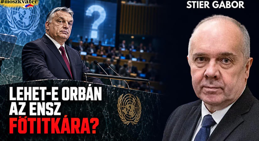 Lehet-e Orbán az ENSZ főtitkára?