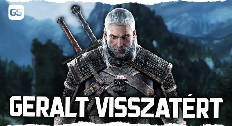 Geralt visszatért, a Naughty Dog vissza fog, a GTA 6 pedig el sem ment - itt az új GS Hype