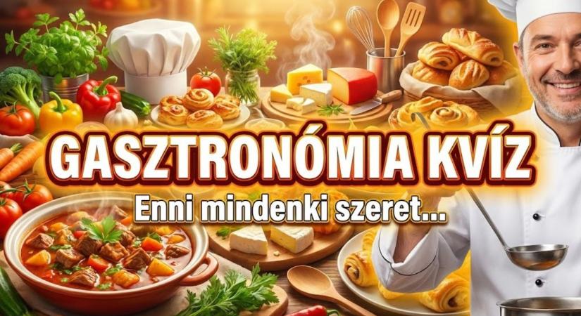 Kvíz: Ismered az ételeket? Tudod mi a mititei, vagy a töki pompos?
