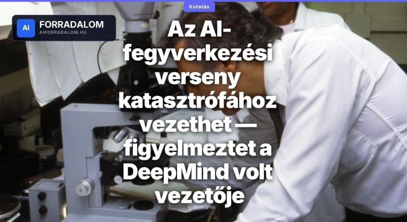 Az AI-fegyverkezési verseny katasztrófához vezethet — figyelmeztet a DeepMind volt vezetője