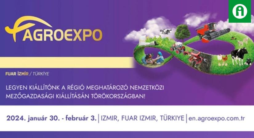 Kiállítási lehetőség magyar vállalatoknak a török Agroexpo-n