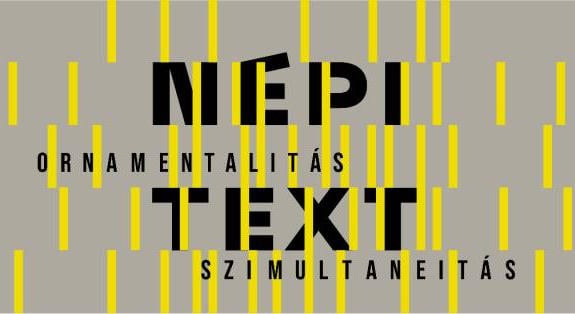 Népi textíliák – ornamentika és szimultaneitás – a FA (FolkArt) Képzőművészeti Alkotóműhely IV. kiállítása