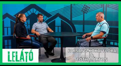 Lelátó – 2026.09.15. – Farsang-Kókai Flóra és Tóth Márton