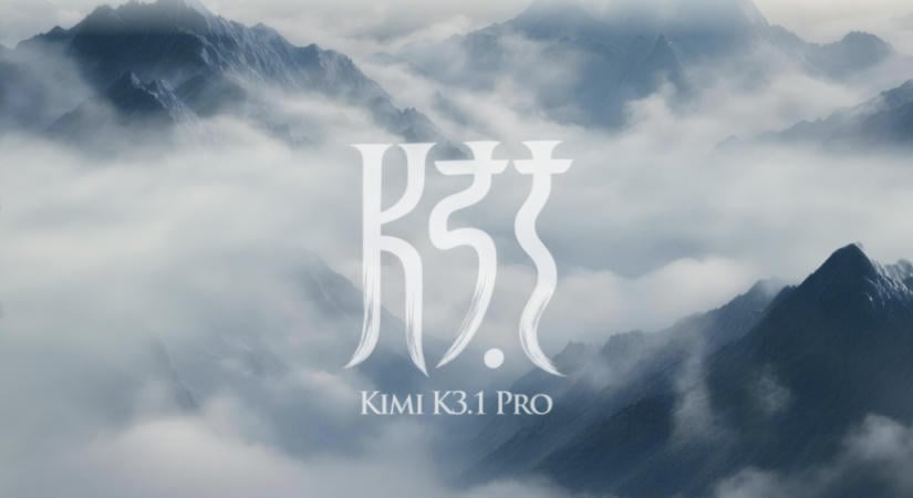 A Moonshot bemutatta a Kimi K3.1 Pro modellt